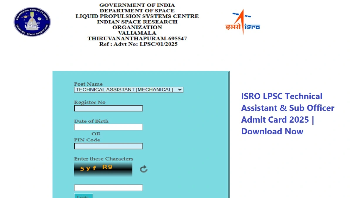 Download the ISRO LPSC Technical Assistant & Sub Officer Admit Card 2025 for exams on January 4, 2026.