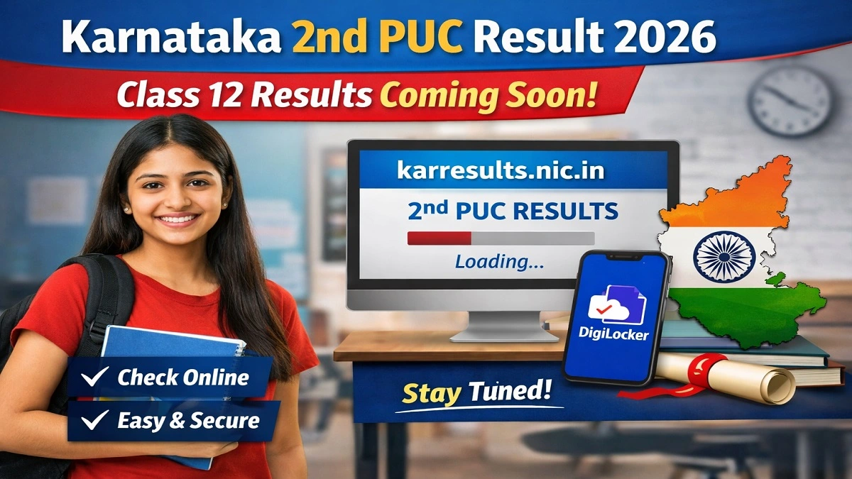 Karnataka 2nd PUC Result 2026 Live Update Class 12 Result Date DigiLocker