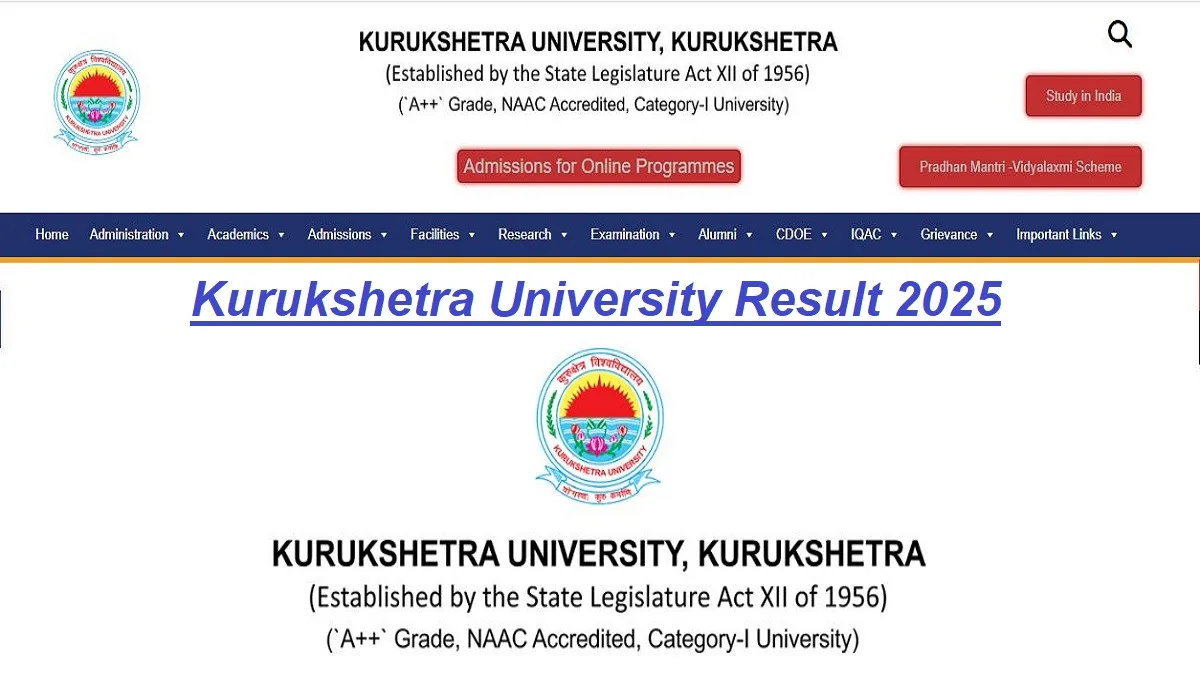Kurukshetra University 2025 UG and PG semester results declared – check mark sheet online at kuk.ac.in