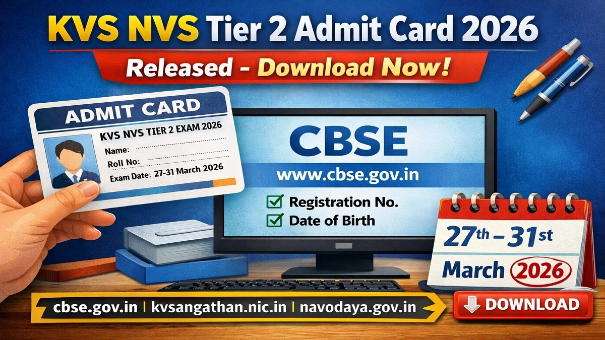 KVS NVS Tier 2 Admit Card 2026 released by CBSE download hall ticket online