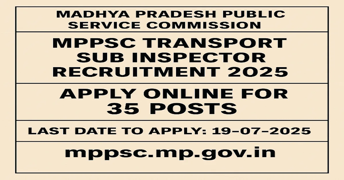MPPSC Transport Sub Inspector Recruitment 2025 announcement banner with apply online and last date details.
