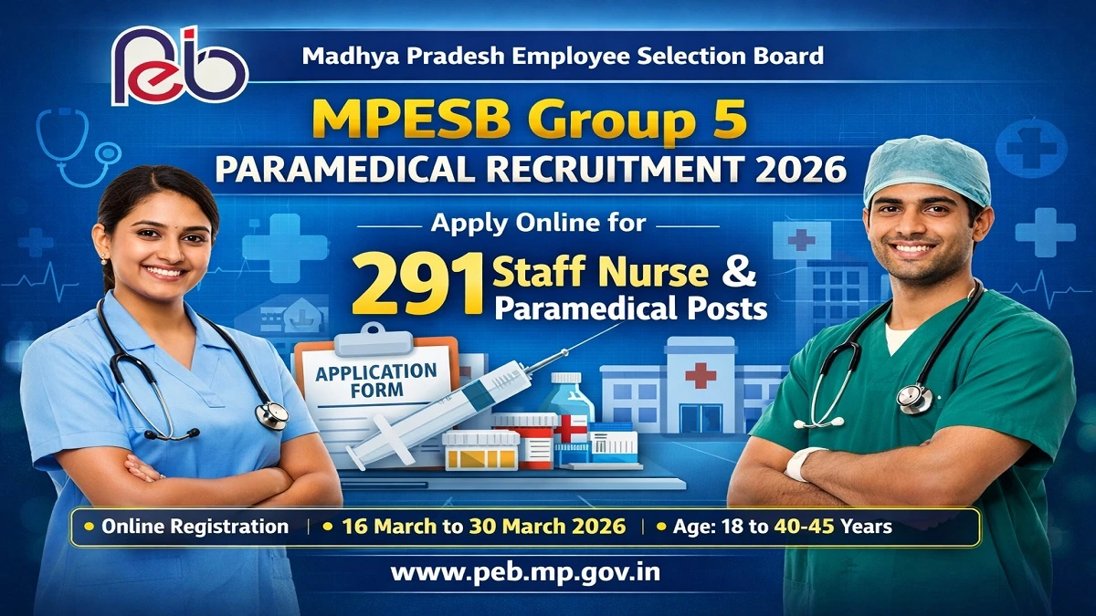 MPESB Group 5 Paramedical Recruitment 2026 Notification for 291 Staff Nurse Posts