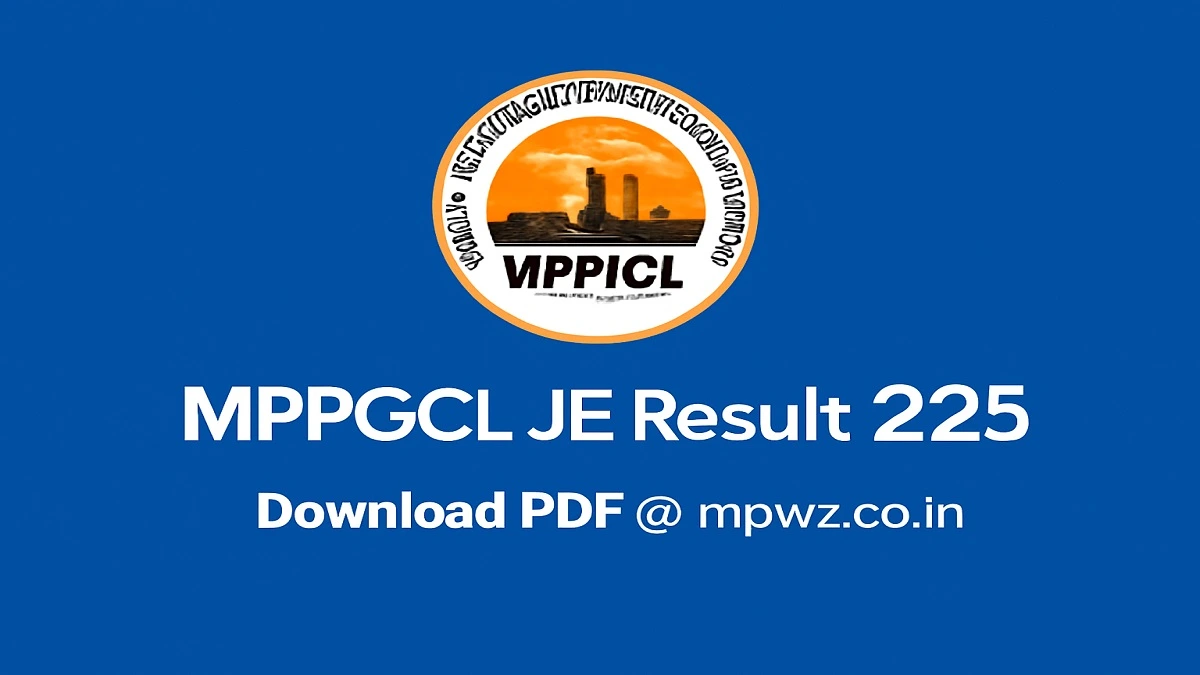 MPPGCL JE Result 2025 - Madhya Pradesh Power Generating Company Junior Engineer Result