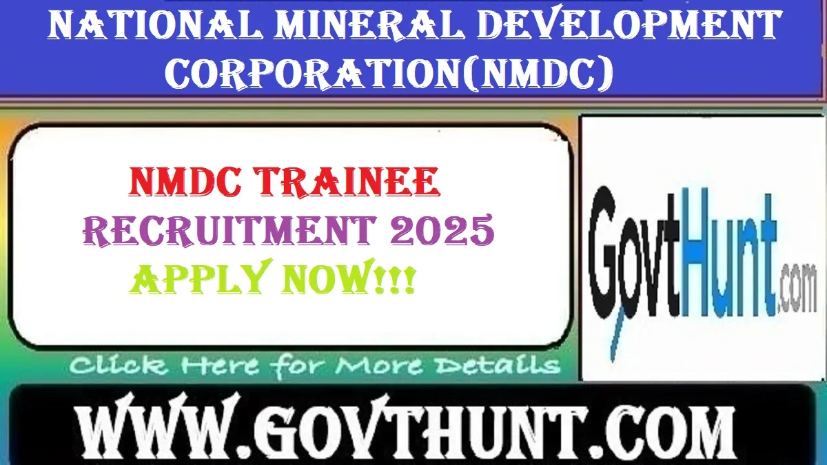 NMDC Trainee Recruitment 2025 – Apply for 995 Vacancies Online|NMDC Trainee Recruitment 2025 – Apply for 995 Vacancies Online