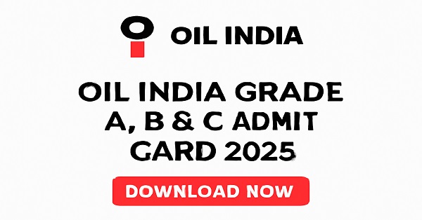 Download Oil India Grade A, B & C Admit Card 2025 from oil-india.com for the upcoming exam on 1st November.