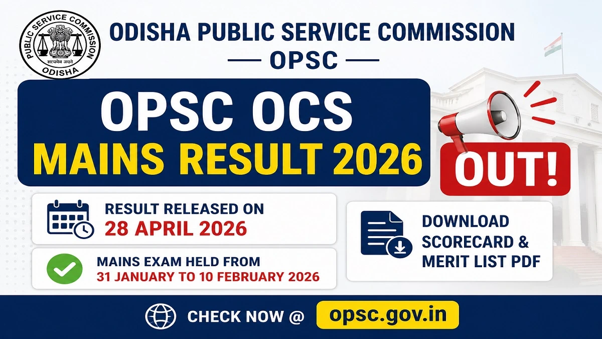 OPSC OCS Mains Result 2026 released download scorecard and merit list PDF