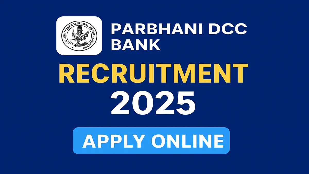 Parbhani DCC Bank Recruitment 2025 notification for clerk and officer posts