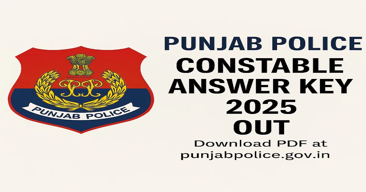 Punjab Police Constable Answer Key 2025 notification banner with official emblem and download instructions.