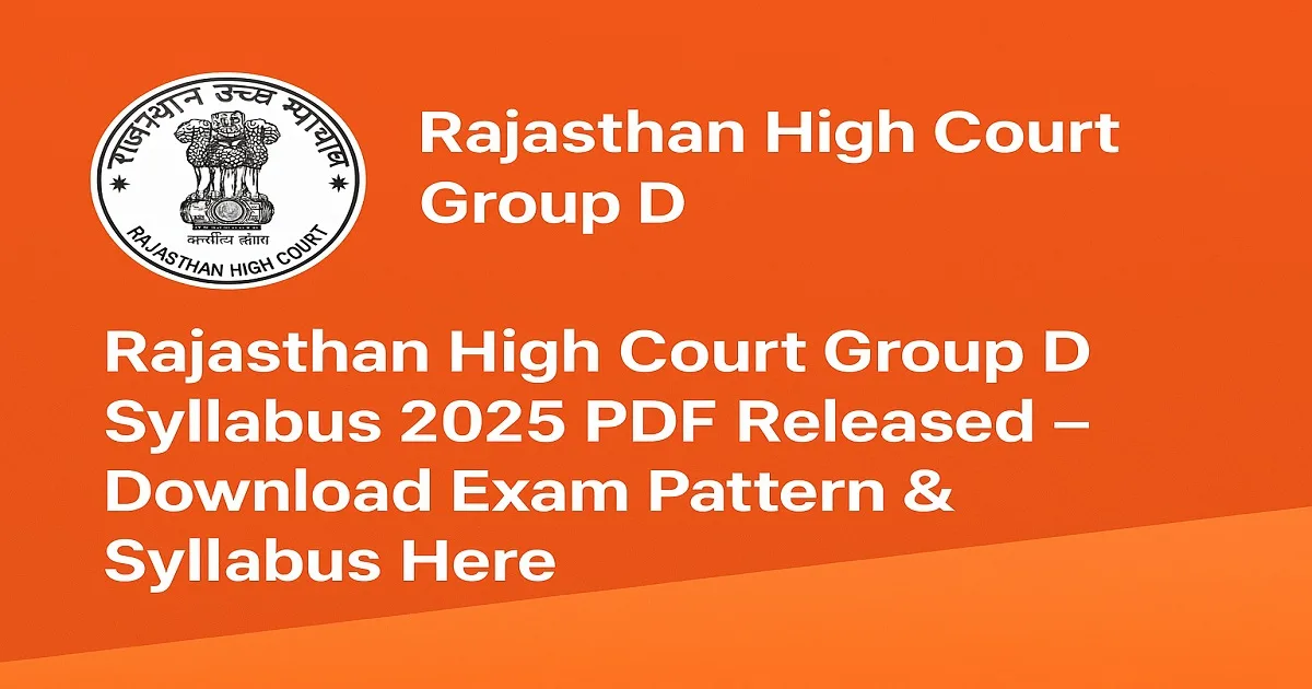 Rajasthan High Court Group D Syllabus 2025 PDF Release Announcement with Official Logo