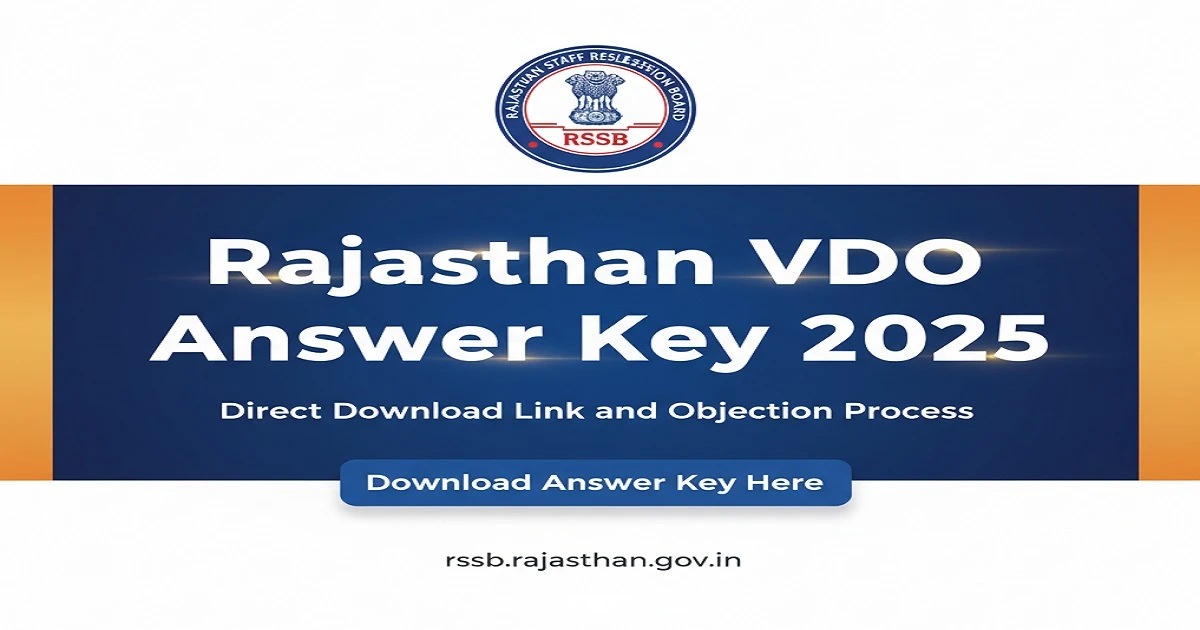 Download Rajasthan VDO Answer Key 2025 for the November 2 exam at rssb.rajasthan.gov.in