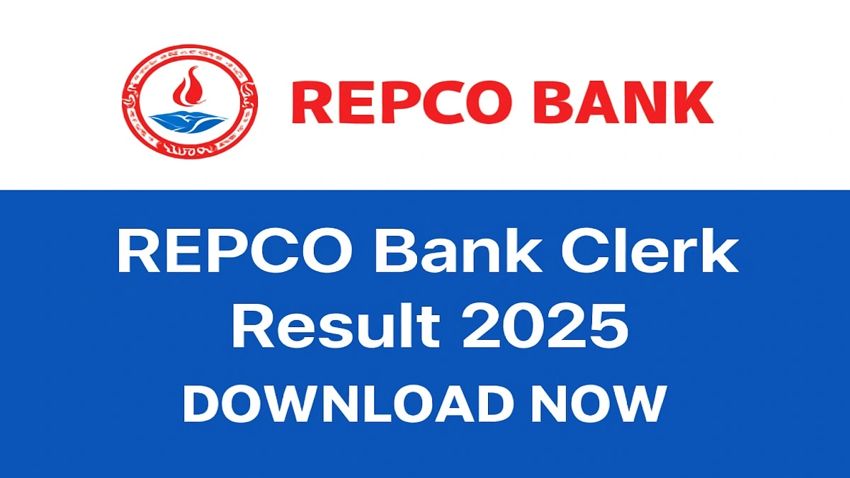 REPCO Bank Clerk Result 2025 - Official Scorecard and Merit List Download