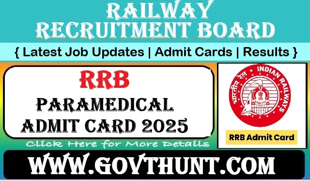 RRB Paramedical Admit Card 2025 Download Link Official Website