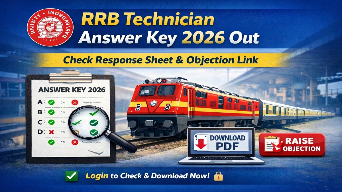 RRB Technician Answer Key 2026 released download response sheet and objection link