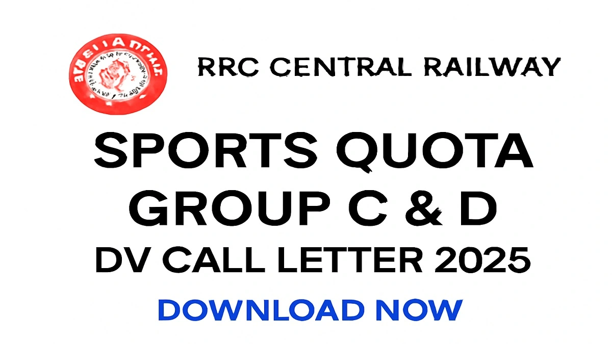 RRC Central Railway Sports Quota Group C & D Document Verification Call Letter 2025 – Download Now
