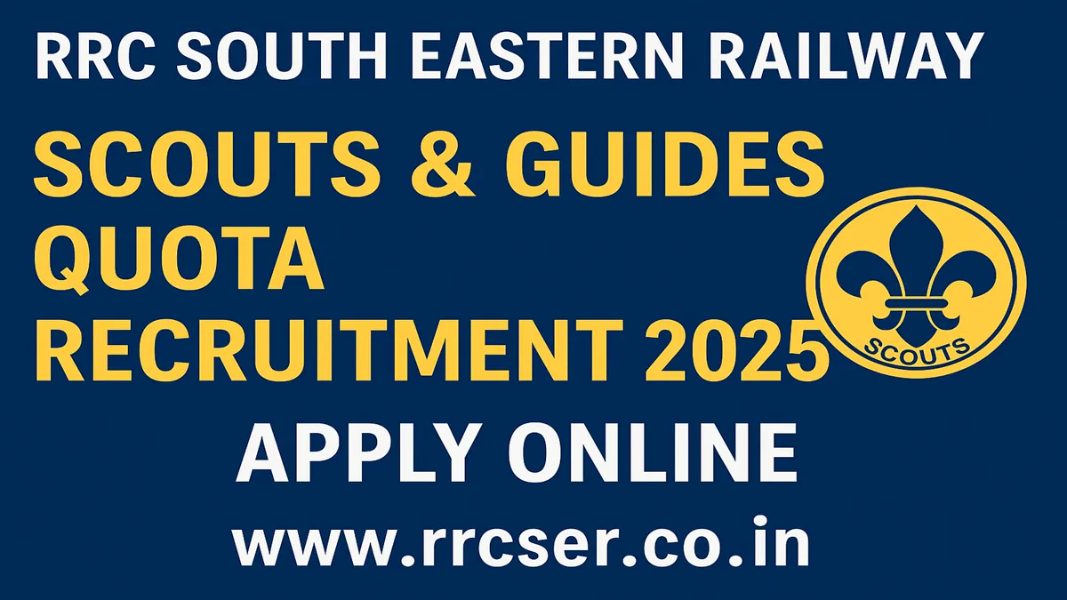 RRC South Eastern Railway Scouts & Guides Quota Recruitment 2025 Online Application