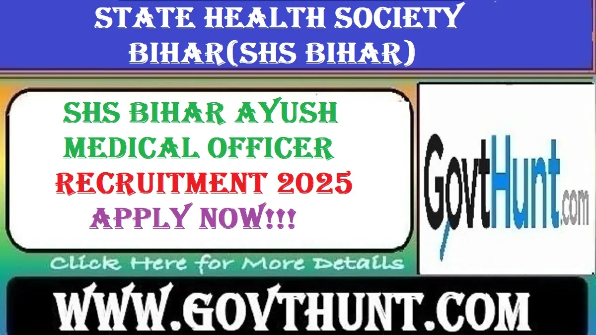 SHS Bihar Ayush Medical Officer Recruitment 2025 – Apply Online for 2619 Vacancies