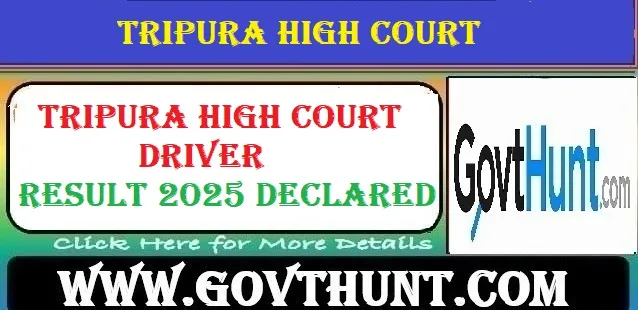 Tripura High Court Driver Result 2025 Download Link at thc.nic.in