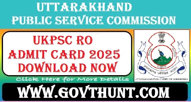 UKPSC Review Officer Admit Card 2025 Download Link at ukpsc.net.in