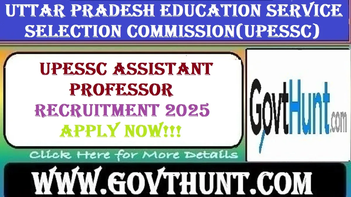 UPESSC Assistant Professor Recruitment 2025 – Apply Online for 107 Vacancies