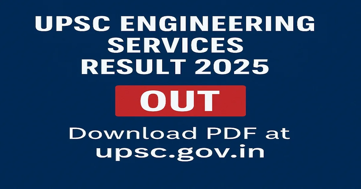 UPSC Engineering Services Prelims Admit Card 2025 Download Link at upsc.gov.in