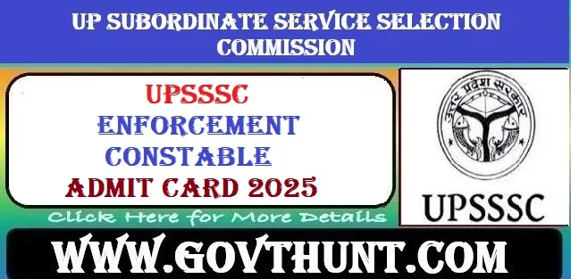 UPSSSC Enforcement Constable Admit Card 2025 Download Link