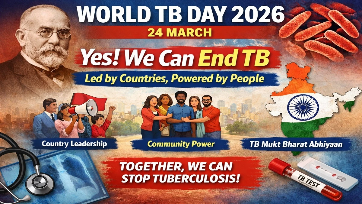 World TB Day 2026 theme Yes We Can End TB awareness tuberculosis global campaign India TB Mukt Bharat